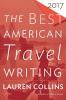 The Best American Travel Writing 2017