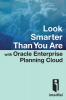 Look Smarter Than You Are with Oracle Enterprise Planning Cloud