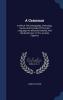 A Grammar: In Which The Orthography Etymology Syntax And Prosody Of The Latin Language Are Minutely Detailed And Rendered Easy To The Juvenile Capacity