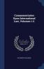 Commenentaries Upon International Law Volumes 1-2