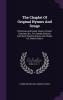 The Chaplet of Original Hymns and Songs: Christmas and Easter Carols Concert Exercises &C. for Sunday Schools and Short Opening Pieces and Chants for Church Choirs