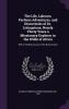 The Life Labours Perilous Adventures and Discoveries of Dr. Livingstone Nearly Thirty Years a Missionary Explorer in the Wilds of Africa: With a Thrilling Account of His Resurrection