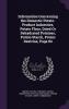 Information Concerning the Domestic Potato-Product Industries Potato Flour Dried or Dehydrated Potatoes Potato Starch Potato Dextrine Page 84