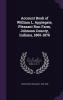 Account Book of William L. Applegate Pleasant Run Farm Johnson County Indiana 1865-1876