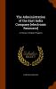 The Administration of the East India Company [electronic Resource]: A History of Indian Progress