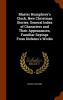 Master Humphrey's Clock New Christmas Stories General Index of Characters and Their Appearances Familiar Sayings from Dickens's Works