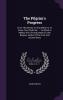 The Pilgrim's Progress: From This World to That Which Is to Come: The Third Part. ... to Which Is Added the Life and Death of John Bunyan Author of the First and Second Parts