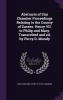 Abstracts of Star Chamber Proceedings Relating to the County of Sussex. Henry VII. to Philip and Mary. Transcribed and Ed. by Percy D. Mundy