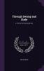 Through Swamp and Glade: A Tale of the Seminole War