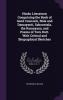 Hindu Literature; Comprising the Book of Good Counsels Nala and Damayanti Sakoontala the Ramayana and Poems of Toru Dutt. With Critical and Biographical Sketches