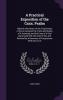 A Practical Exposition of the CXXX. Psalm: Wherein the Nature of the Forgiveness of Sin Is Declared the Truth and Reality of It Asserted; And the ... by a Discovery of Forgiveness with God Is at