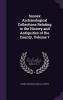 Sussex Archaeological Collections Relating to the History and Antiquities of the County Volume 7