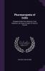 Pharmacopoeia of India: Prepared Under the Authority of Her Majesty's Secretary of State for India in Council