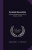 Forensic Anecdotes: Or Humour and Curiosities of the Law. by Jacob Larwood