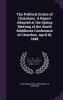 The Political Duties of Christians. a Report Adopted at the Spring Meeting of the South Middlesex Conference of Churches April 18 1848