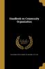 Handbook on Community Organization