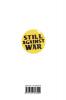 Still Against War VI