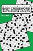 Easy Crossword Puzzles For Adults - Volume 3: ( The Lite & Unique Jumbo Crossword Puzzle Series )