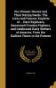 Our Pioneer Heroes and Their Daring Deeds. The Lives and Famous Exploits of ... Hero Explorers Renowned Frontier Fighters and Celebrated Early ... From the Earliest Times to the Present