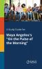 A Study Guide for Maya Angelou's On the Pulse of the Morning