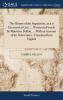 The History of the Inquisition as It Is Exercised at Goa ... Written in French by Monsieur Dellon ... with an Account of His Deliverance. Translated Into English