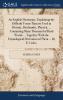 An English Dictionary Explaining the Difficult Terms That Are Used in Divinity Husbandry Physick ... Containing Many Thousand of Hard Words ... ... Derivation of Them ... by E. Coles