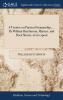 A Treatise on Practical Seamanship; ... By William Hutchinson Mariner and Dock Master at Liverpool