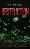 His Word Destruction: 4 (Trusted Saga)