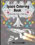 Space Coloring Book for Kids Age 3 and UP: Cute Illustrations for Coloring Including Planets Astronauts Spaceships Rockets Aliens