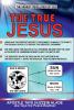 The True Jesus: The Highest Revelation Of God