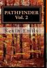 Pathfinder Vol. 2 The Journey Continues