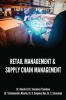 RETAIL MANAGEMENT & SUPPLY CHAIN MANAGEMENT