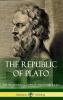 The Republic of Plato: The Ten Books - Complete and Unabridged (Classics of Greek Philosophy) (Hardcover)