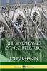 The Seven Lamps of Architecture