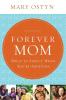 Forever Mom: What to Expect When You're Adopting