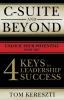 C-Suite and Beyond: The 4 Keys To Leadership Success