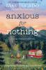 Anxious for Nothing (Young Readers Edition) | Softcover