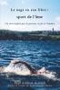 Marathon Swimming The Sport of the Soul (French Language Edition): Inspiring Stories of Passion Faith and Grit