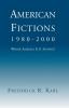 American Fictions 1980-2000