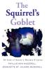 The Squirrel's Goblet