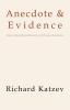 Anecdote & Evidence