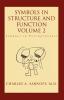 Symbols in Structure and Function- Volume 2