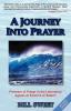 A Journey Into Prayer