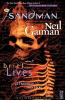 The Sandman Vol. 7: Brief Lives (New Edition): 07