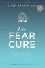 The Fear Cure