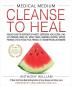 Medical Medium Cleanse to Heal