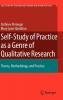 Self-Study of Practice as a Genre of Qualitative Research