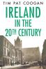 Ireland in the Twentieth Century