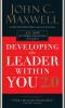 DEVELOPING THE LEADER WITHIN YOU