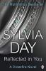 Reflected in You : Crossfire Book 2